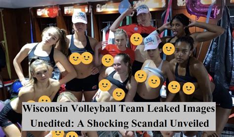 wisconsin nudes leaked|Wisconsin volleyball team private photos leaked, being investigated